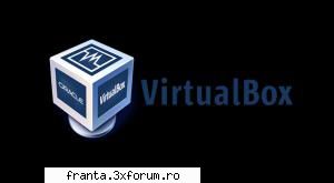 virtualbox 4.0.4 virtualbox este utilitar open source pentru generarea medii dacă linux sub